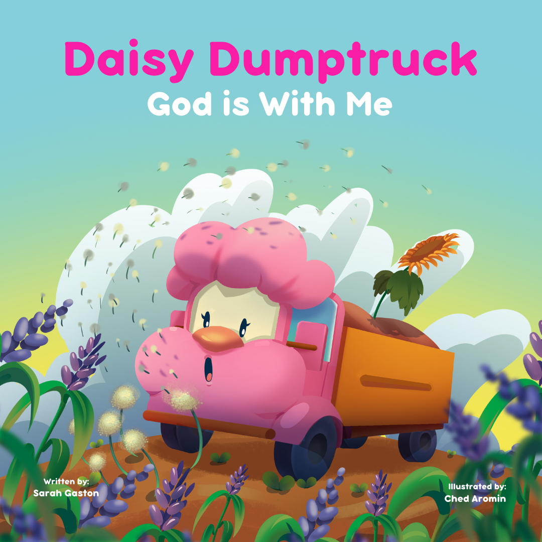 Daisy Dumptruck: God is With Me
